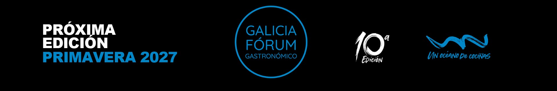 GALICIA FORUM Galicia Forum Gastronomico